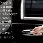 You are the driver of your...