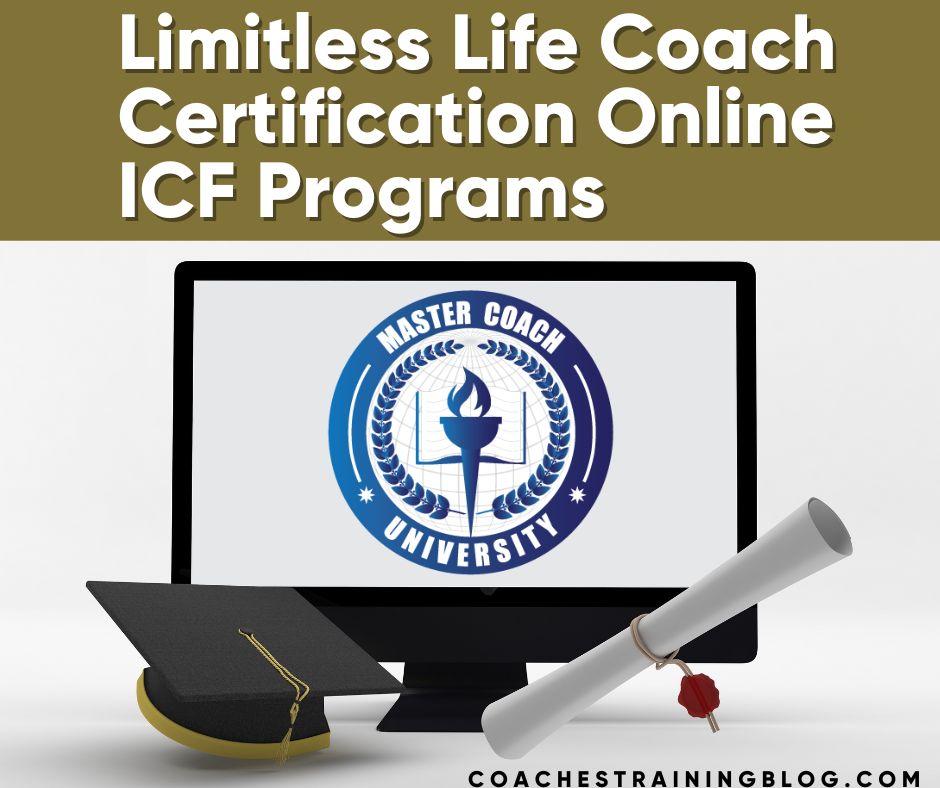 Limitless Life Coach Certification Online ICF...